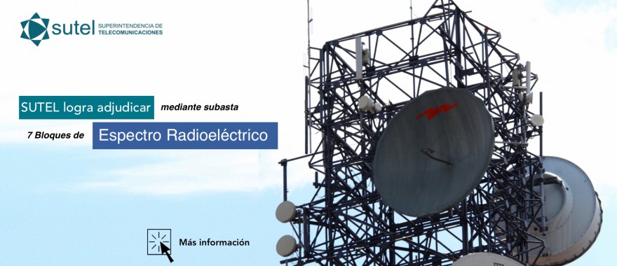 SUTEL adjudica 7 bloques de Espectro Radioeléctrico