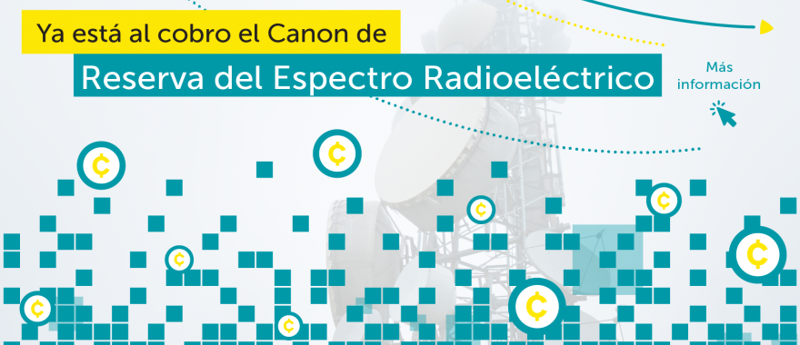 Cobro Canon de Reserva del Espectro