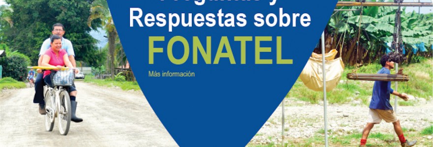 Preguntas frecuentes sobre FONATEL
