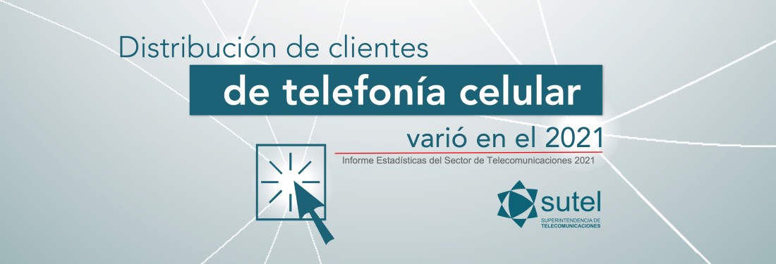 Banner variación de clientes de telefonía celular varío en el 2021