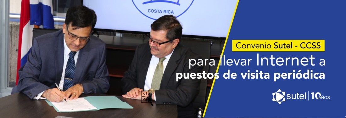 SUTEL y CCSS firman convenio para llevar Internet a puestos de visita periódica