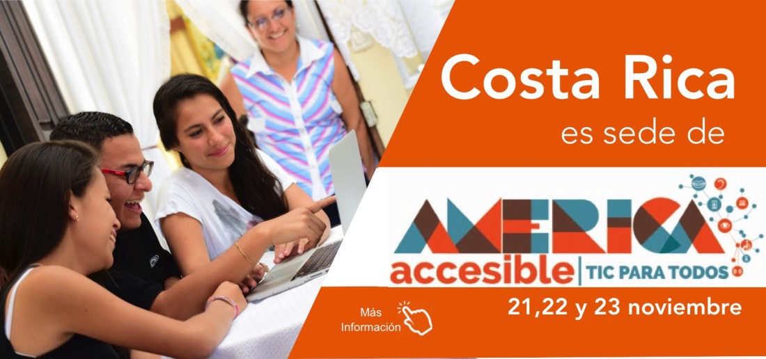 Costa Rica sede de América Accesible IV