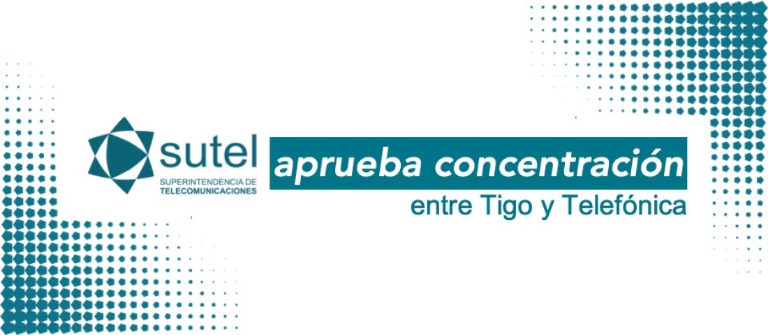 SUTEL aprueba concentración entre  Tigo y Telefónica